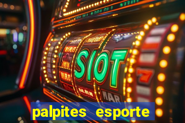 palpites esporte net jogos de hoje